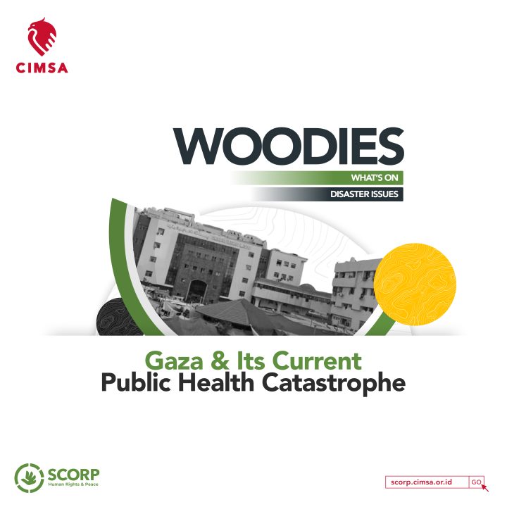 WOODIES – Gaza and Its Current Public Health Catastrophe